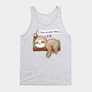 5 more minutes please - Funny Lazy Sleeping Cute Sloth Tank Top